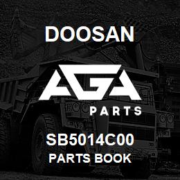 SB5014C00 Doosan PARTS BOOK | AGA Parts