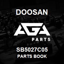 SB5027C05 Doosan PARTS BOOK | AGA Parts