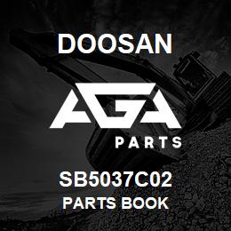 SB5037C02 Doosan PARTS BOOK | AGA Parts