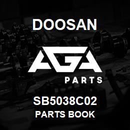 SB5038C02 Doosan PARTS BOOK | AGA Parts