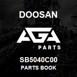 SB5040C00 Doosan PARTS BOOK | AGA Parts