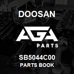 SB5044C00 Doosan PARTS BOOK | AGA Parts