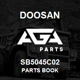 SB5045C02 Doosan PARTS BOOK | AGA Parts