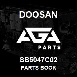 SB5047C02 Doosan PARTS BOOK | AGA Parts