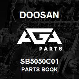 SB5050C01 Doosan PARTS BOOK | AGA Parts