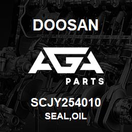 SCJY254010 Doosan SEAL,OIL | AGA Parts