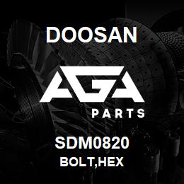 SDM0820 Doosan BOLT,HEX | AGA Parts