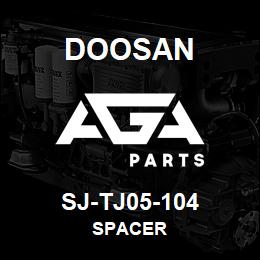 SJ-TJ05-104 Doosan SPACER | AGA Parts