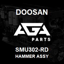 SMU302-RD Doosan HAMMER ASSY | AGA Parts