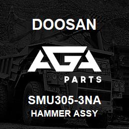 SMU305-3NA Doosan HAMMER ASSY | AGA Parts