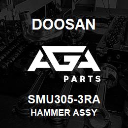 SMU305-3RA Doosan HAMMER ASSY | AGA Parts