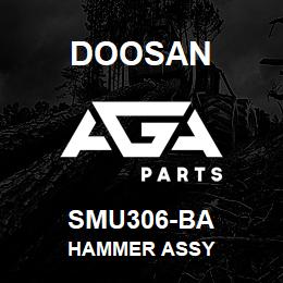 SMU306-BA Doosan HAMMER ASSY | AGA Parts