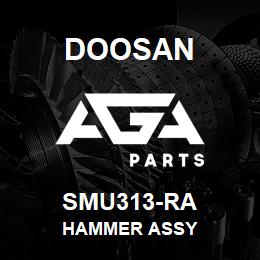 SMU313-RA Doosan HAMMER ASSY | AGA Parts