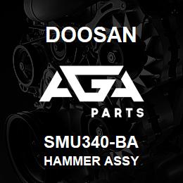 SMU340-BA Doosan HAMMER ASSY | AGA Parts