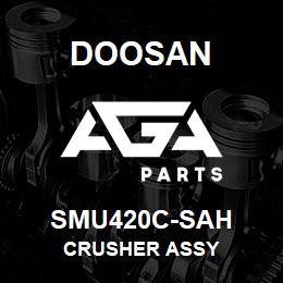 SMU420C-SAH Doosan CRUSHER ASSY | AGA Parts