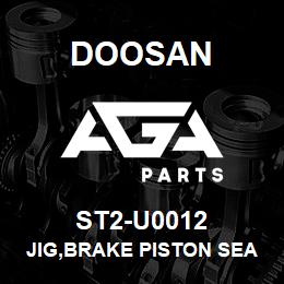 ST2-U0012 Doosan JIG,BRAKE PISTON SEAL | AGA Parts