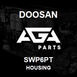 SWP6PT Doosan HOUSING | AGA Parts