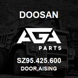 SZ95.425.600 Doosan DOOR,AISING | AGA Parts