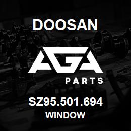 SZ95.501.694 Doosan WINDOW | AGA Parts