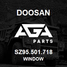 SZ95.501.718 Doosan WINDOW | AGA Parts