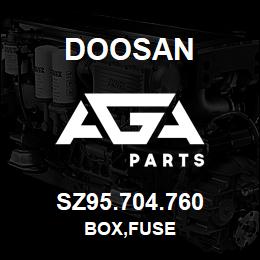 SZ95.704.760 Doosan BOX,FUSE | AGA Parts