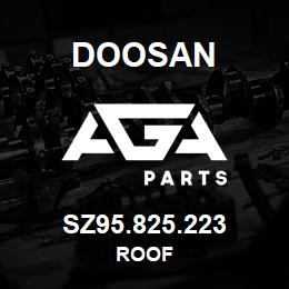 SZ95.825.223 Doosan ROOF | AGA Parts