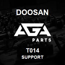 T014 Doosan SUPPORT | AGA Parts