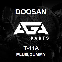 T-11A Doosan PLUG,DUMMY | AGA Parts