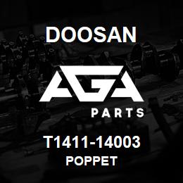 T1411-14003 Doosan POPPET | AGA Parts