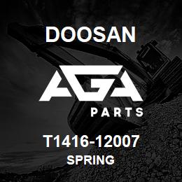 T1416-12007 Doosan SPRING | AGA Parts