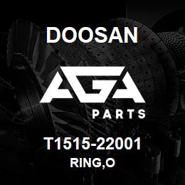 T1515-22001 Doosan RING,O | AGA Parts