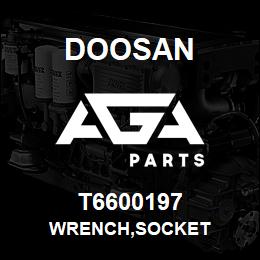 T6600197 Doosan WRENCH,SOCKET | AGA Parts