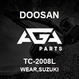 TC-2008L Doosan WEAR,SUZUKI | AGA Parts