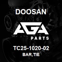 TC25-1020-02 Doosan BAR,TIE | AGA Parts