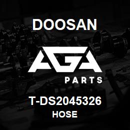 T-DS2045326 Doosan HOSE | AGA Parts