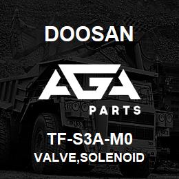 TF-S3A-M0 Doosan VALVE,SOLENOID | AGA Parts