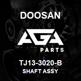 TJ13-3020-B Doosan SHAFT ASSY | AGA Parts