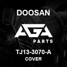 TJ13-3070-A Doosan COVER | AGA Parts