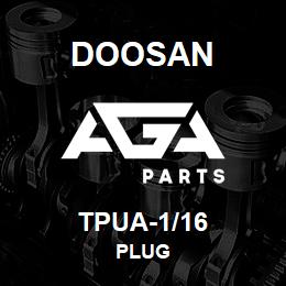 TPUA-1/16 Doosan PLUG | AGA Parts