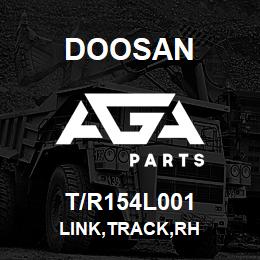 T/R154L001 Doosan LINK,TRACK,RH | AGA Parts