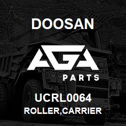 UCRL0064 Doosan ROLLER,CARRIER | AGA Parts