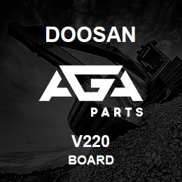 V220 Doosan BOARD | AGA Parts