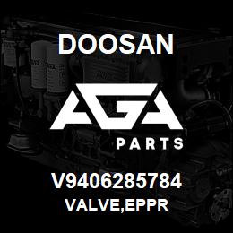 V9406285784 Doosan VALVE,EPPR | AGA Parts