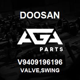 V9409196196 Doosan VALVE,SWING | AGA Parts