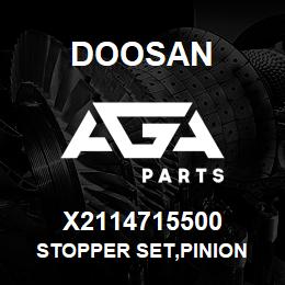 X2114715500 Doosan STOPPER SET,PINION | AGA Parts