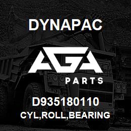 D935180110 Dynapac CYL,ROLL,BEARING | AGA Parts