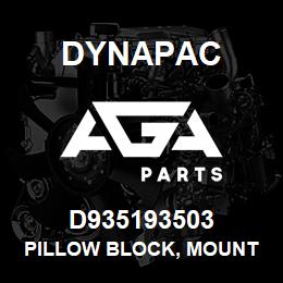 D935193503 Dynapac PILLOW BLOCK, MOUNT | AGA Parts