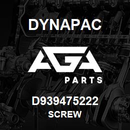 D939475222 Dynapac SCREW | AGA Parts