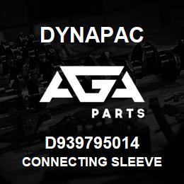 D939795014 Dynapac CONNECTING SLEEVE | AGA Parts