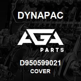 D950599021 Dynapac COVER | AGA Parts